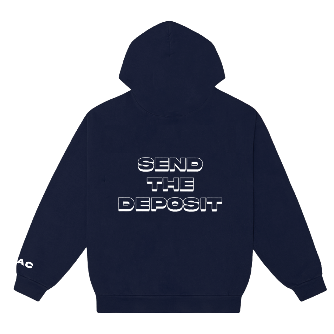 "Send the Deposit" Hoodie (Navy)